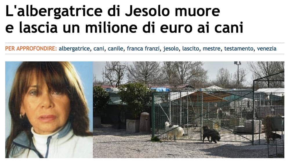 Hotelbesitzerin aus Jesolo hinterließ Tierheim Millionen-Erbschaft