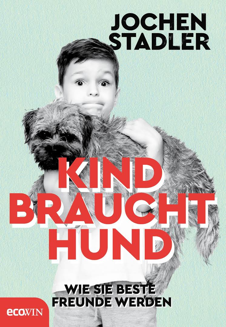 Buchtipp: Kind braucht Hund